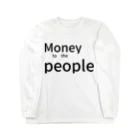 ミラくまのMoney　to　the　people Long Sleeve T-Shirt