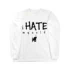 8garage SUZURI SHOPのi HATE myself [Black] ロングスリーブTシャツ