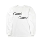 何屋未来 / なにやみらいのGomiGame 黒文字 ロングスリーブTシャツ