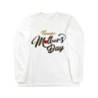 t-shirts-cafeのThanks Mother’s Day Long Sleeve T-Shirt