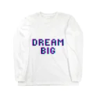 WifebearのDREAM BIG  ロングスリーブTシャツ