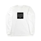 R.O.Dの"The only limit to our realization of tomorrow will be our doubts of today." - Franklin D.  ロングスリーブTシャツ