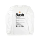 ビットブティックのコードTシャツ「Bash書いてます。」 ロングスリーブTシャツ