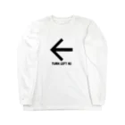 viofranme.のTURN LEFT 02 ロングスリーブTシャツ