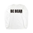 ZiPANGU・時絆倶のBE BEAR ロングスリーブTシャツ