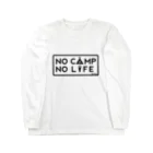 tw_and_cherryのNO CAMP NO LIFE ロングスリーブTシャツ