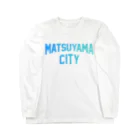 JIMOTOE Wear Local Japanの松山市 MATSUYAMA CITY Long Sleeve T-Shirt