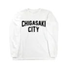 JIMOTO Wear Local Japanの茅ヶ崎市 CHIGASAKI CITY Long Sleeve T-Shirt