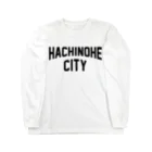 JIMOTOE Wear Local Japanの八戸市 HACHINOHE CITY Long Sleeve T-Shirt