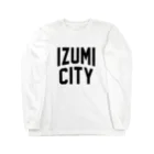 JIMOTO Wear Local Japanの和泉市 IZUMI CITY ロングスリーブTシャツ