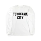 JIMOTOE Wear Local Japanの豊川市 TOYOKAWA CITY Long Sleeve T-Shirt