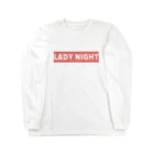 シタマチショップのLady Night ロングスリーブTシャツ