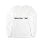 Minority’s HighのBlack Logo ロングスリーブTシャツ