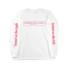  Genius is here.のジーニアスはここにいる。 Long Sleeve T-Shirt