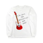 『NG （Niche・Gate）』ニッチゲート-- IN SUZURIのI'm just the guitarist! and you?( BG ) ロングスリーブTシャツ