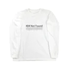 技術系ネタグッズ専門店 TADWORKSの404 Not Found Tシャツ ロングスリーブTシャツ