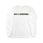 mincora.の外人ではない NOT A FOREIGNER.　- black ver. 01 - ロングスリーブTシャツ