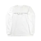 mincora.のIMMUNE TO ANYTHING BUT YOU - black ver. - Long Sleeve T-Shirt