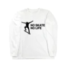 DRIPPEDのNO SKATE NO LIFE 黒ロゴ Long Sleeve T-Shirt