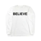 TOKYO LOGOSHOP 東京ロゴショップのBELIEVE-ビリーブ- ロングスリーブTシャツ