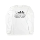 treMsのtreMs from kyusyu ロングスリーブTシャツ