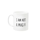 ヒロセのI AM NOT A MAG!! Mug :left side of the handle