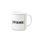 ヒスねこのFIXME Mug :right side of the handle