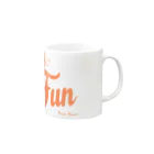 Ray's Spirit　レイズスピリットのLife Is Supposed To Be Fun Mug :right side of the handle