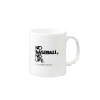 No Baseball , No Life.のNO BASEBALL , NO LIFE . ～ 野球の神様 ～ マグカップの取っ手の右面