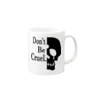 『NG （Niche・Gate）』ニッチゲート-- IN SUZURIのDon't Be Cruel.(黒) Mug :right side of the handle