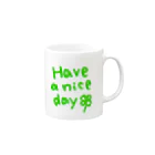 和玄堂suzuri店のHave a nice day Mug :right side of the handle