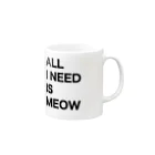 RAJAHWALKERのAll I Need Is Meow マグカップの取っ手の右面