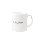 🍁のit_is_jinsei Mug :right side of the handle