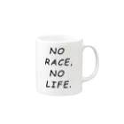 flatoutのNO RACE,NO LIFE. Mug :right side of the handle