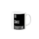 be_smileのbe smile everytime Mug :right side of the handle