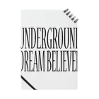 BLACK SHEEP ORIGIN SUZURI SHOPのUNDERGROUD DREAM BELIEVER ノート