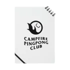 CAMPFIRE PING PONG CLUBのCAMPFIRE PINGPONG CLUB Notebook