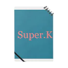 Super.KのSuper.K Notebook