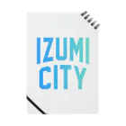 JIMOTO Wear Local Japanの和泉市 IZUMI CITY ノート