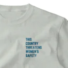 chataro123のThis Country Threatens Women's Safety One Point T-Shirt