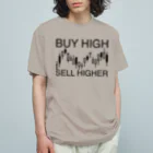 AURA_HYSTERICAのBuy high, sell higher オーガニックコットンTシャツ