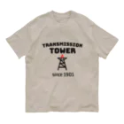 ダムダムのTRANSMISSION TOWER🔺 Organic Cotton T-Shirt