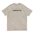 LONESOME TYPE ススのLONESOME TYPE (BLACK) Organic Cotton T-Shirt