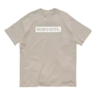 mincora.のMINORITY.　- white ver. 02 - Organic Cotton T-Shirt