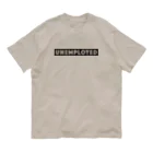 mincora.のニート UNEMPLOYED　- black ver. 02 - Organic Cotton T-Shirt