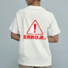 Our.s SUZURI店のERROuR.s オーガニックコットンTシャツ