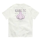 イラスト MONYAAT のバックプリント にんにく　GARLIC*B オーガニックコットンTシャツ