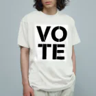 VOTE FOR YOUR RIGHTのVOTE FOR YOUR RIGHT　文字黒 Organic Cotton T-Shirt