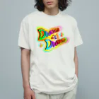 『NG （Niche・Gate）』ニッチゲート-- IN SUZURIのダサキレh.t. Dream is Dream  オーガニックコットンTシャツ