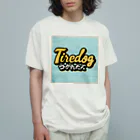 TukaretaINUのTiredog Tシャツ オーガニックコットンTシャツ